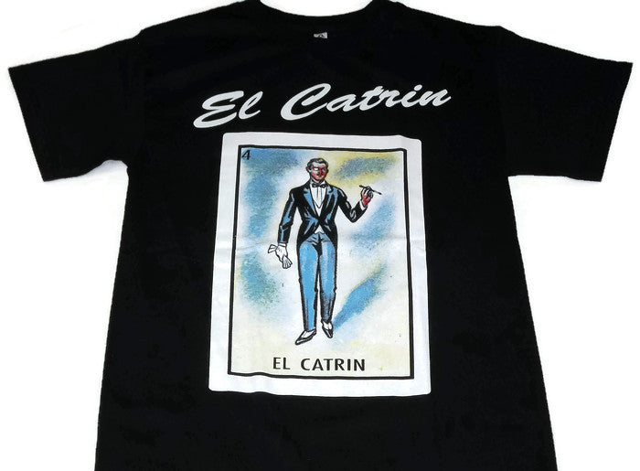 El Catrin Loteria T-Shirt
